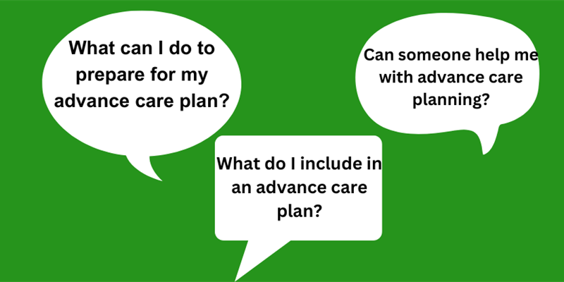 Planning ahead when living with cancer: What is advance care planning?
