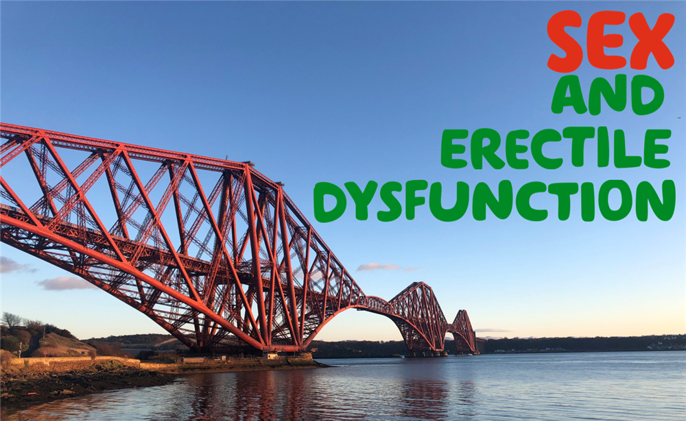 "Sex and erectile dysfunction" written over a picture of a Scottish red bridge at twilight. 