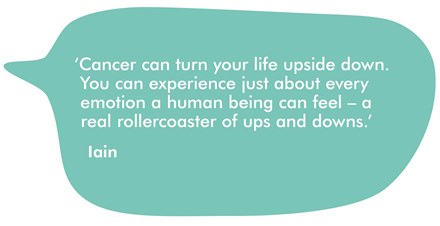 A quote box reading Cancer can turn your life upside down. You can experience just about every emotion a human being can feel - a real rollercoaster of ups and downs.