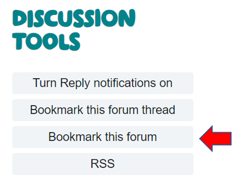  "Bookmark this forum" under "Discussion tools"