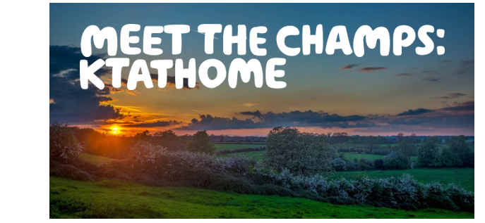  "Meet the Champs: KTatHome" written in white over a picture of a sunset
