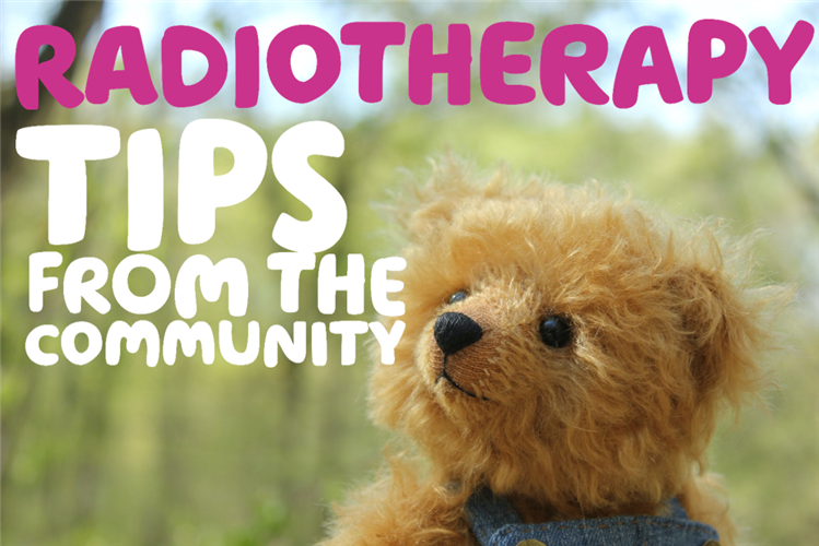 "Radiotherapy: Tips from the Community" over a picture of a yellow teddy bear in a field.