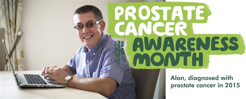 This banner is for Prostate Cancer Awareness Month. It shows Alan, who was diagnosed with prostate cancer in 2015. Alan is the guest blogger for this post.