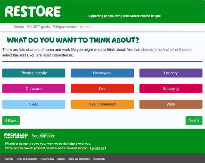 This image is a screenshot of our RESTORE tool online. It shows the heading what do you want to think about? and some suggestions of areas of home and work life that someone might want to think about, including physical activity, laundry, work, and diet.